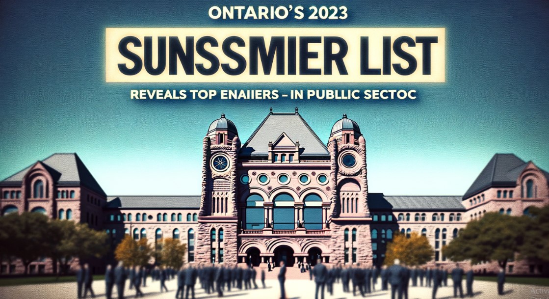 Ontario's 2023 Sunshine List Reveals Top Earners in Public Sector